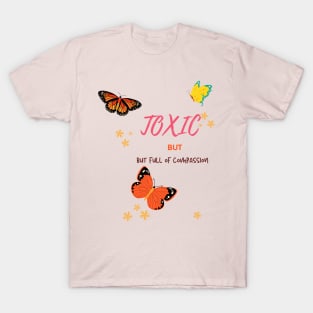 Gift,Toxic sister T-Shirt